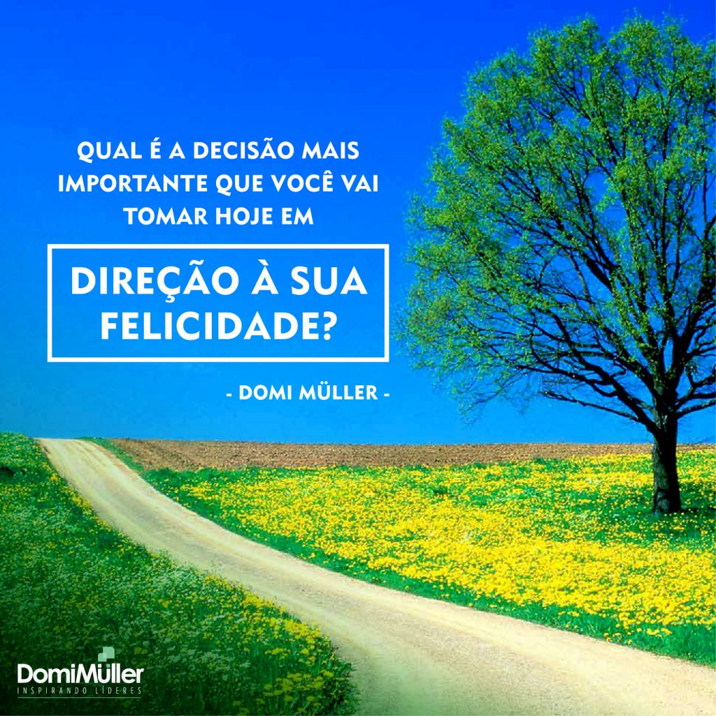 Letra Da Musica O Caminho Da Felicidade Ainda Existe